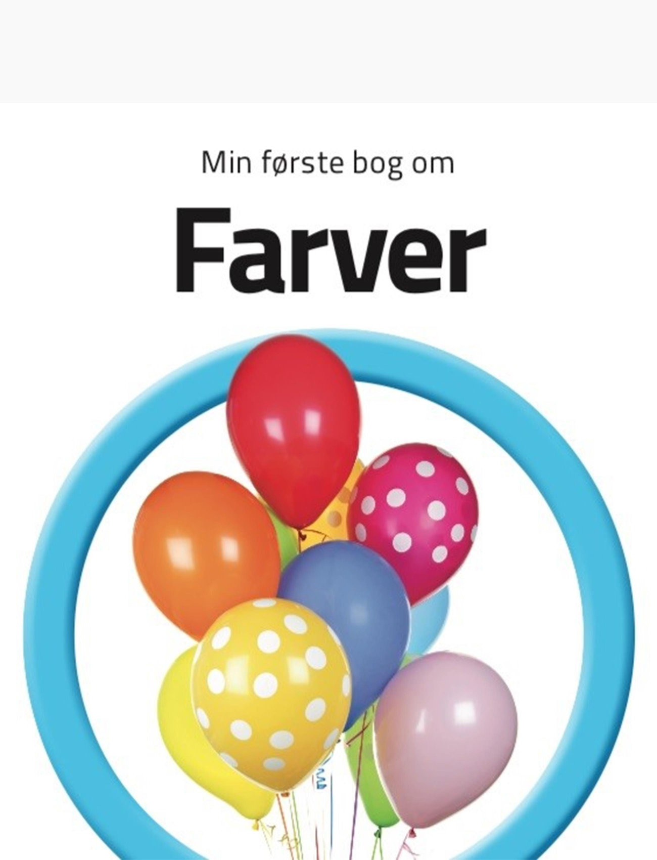 Min Første Bog Om Farver Toys Baby Books Educational Books Multi/patterned GLOBE