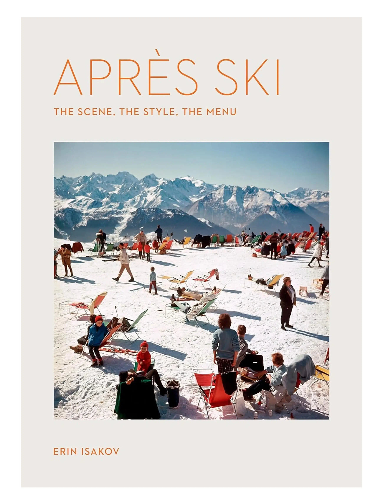 New Mags Après Ski - The Scene, The Style, The Menu, One Size, White, Dekoration > Bøger, Unisex