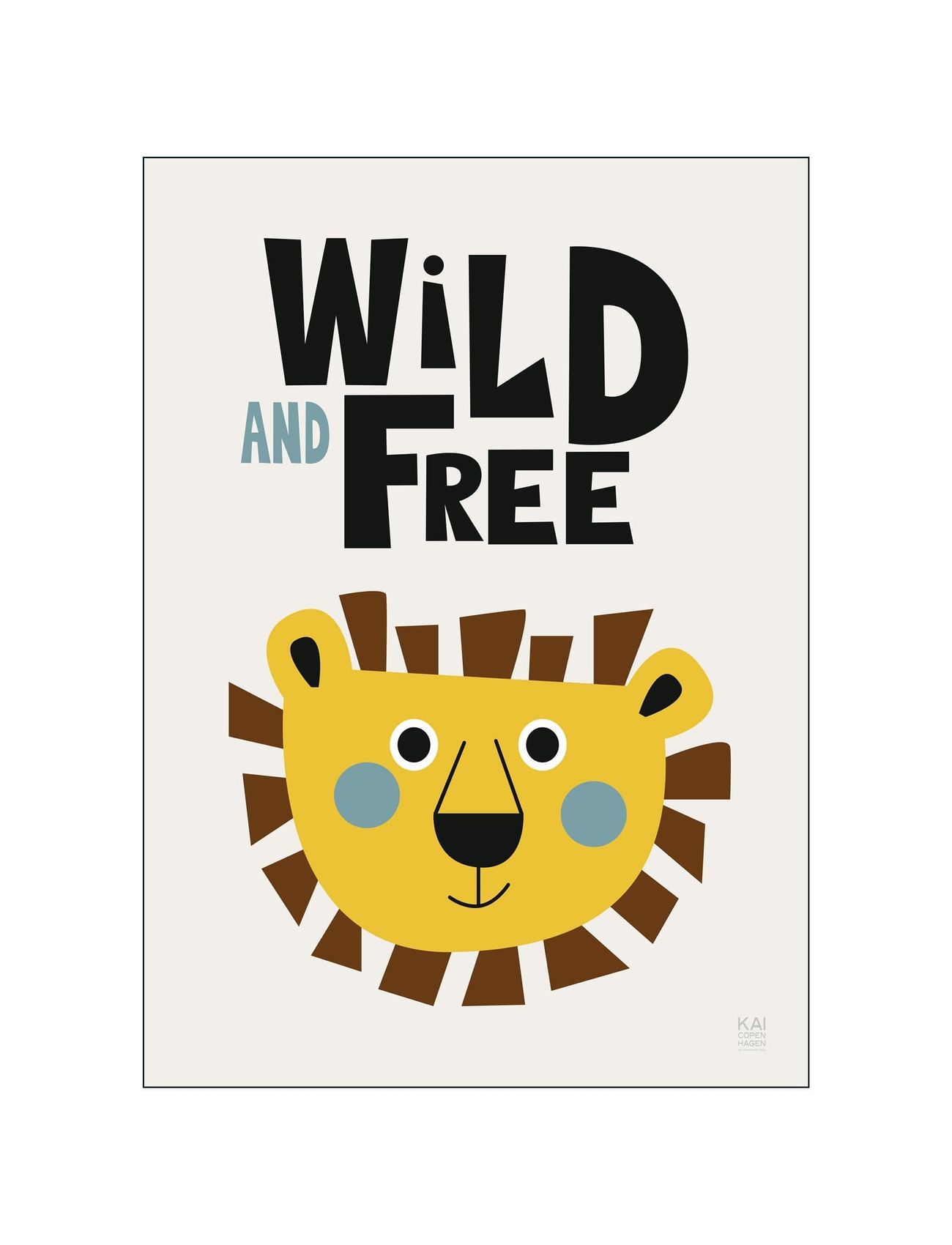 Wild And Free Home Kids Decor Posters Monivärinen/Kuvioitu Poster & Frame