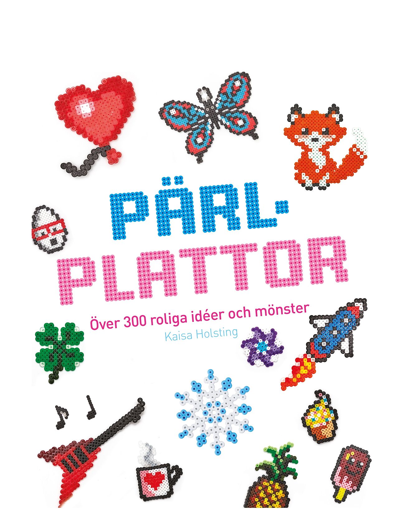 TUKAN Pärlplattor: Över 300 Roliga Idéer Och Mönster Multi/patterned