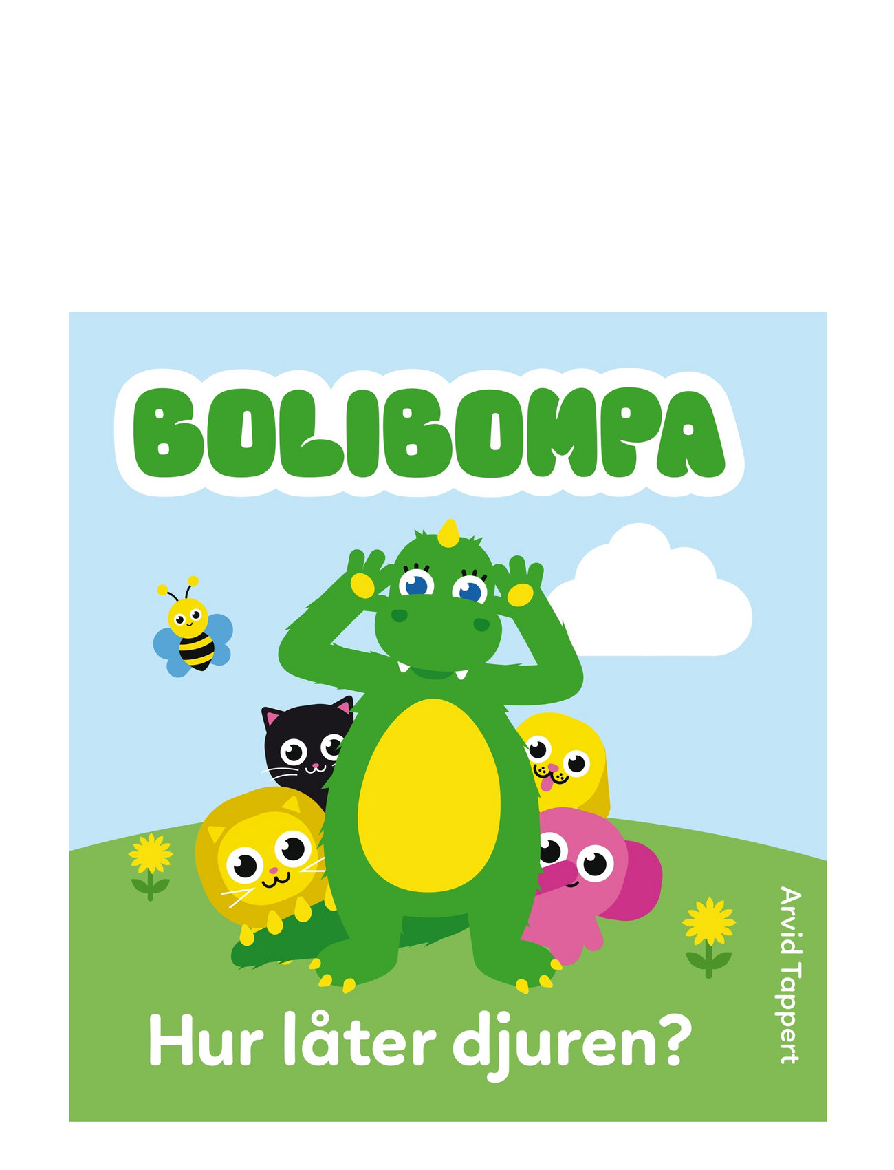 Bolibompa: Hur Låter Djuren? Toys Kids Books Baby Books Multi/patterned TUKAN